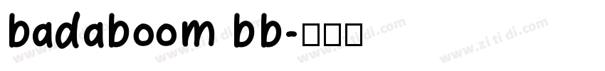 badaboom bb字体转换